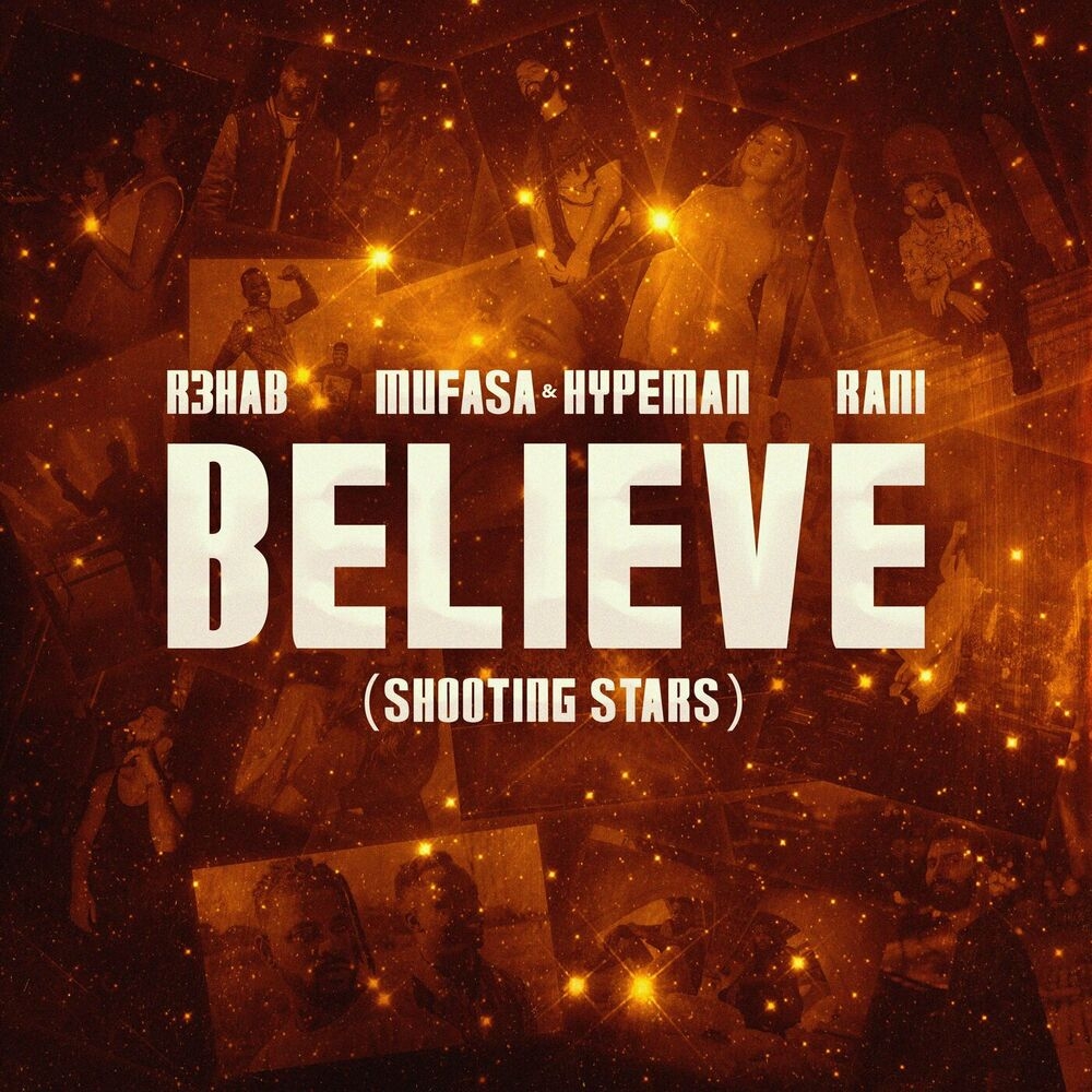 Обложка трека "Believe (Shooting Stars) - R3HAB"