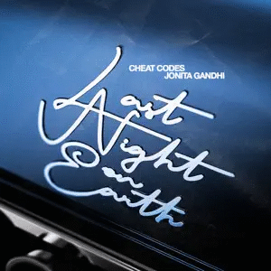 Обложка трека "Last Night On Earth - Cheat Codes"